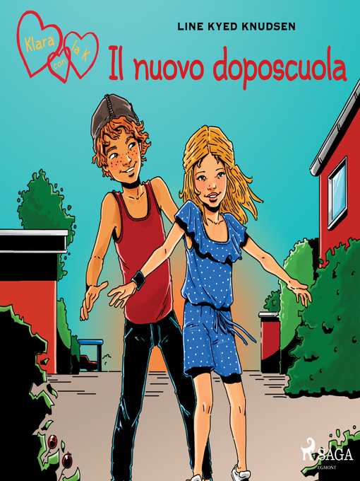 Title details for Klara con la K 8--Il nuovo doposcuola by Line Kyed Knudsen - Available